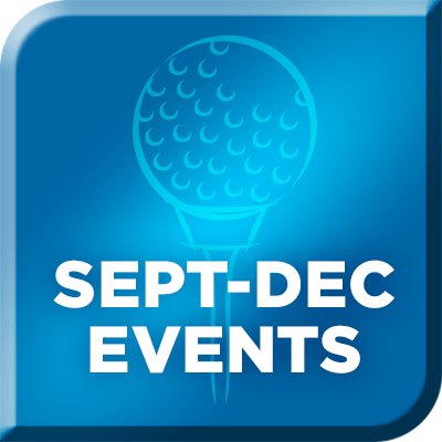 Sept – Dec  Events