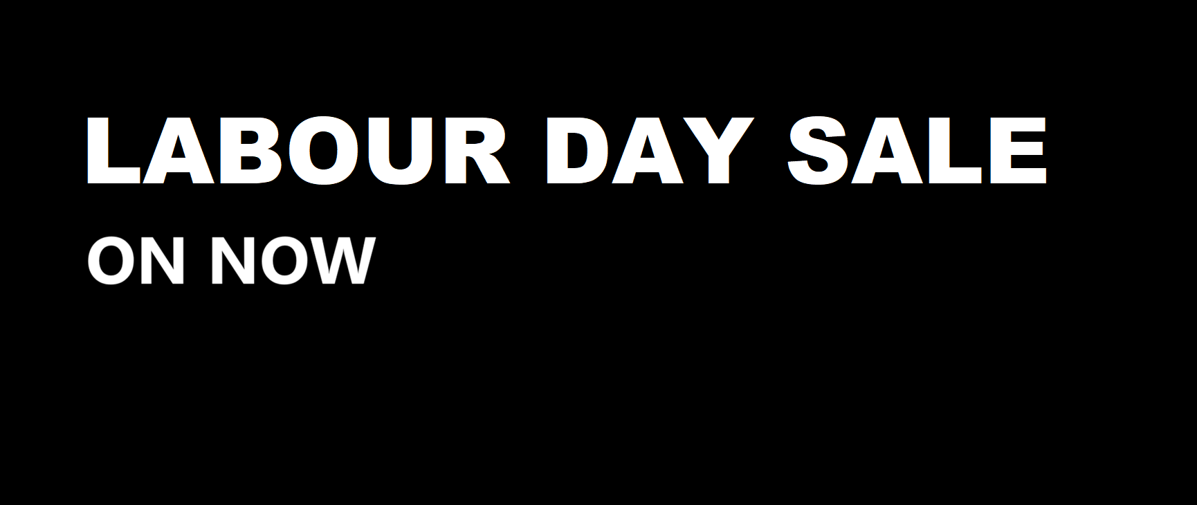 labour day sale on now